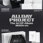 ALLDAY PROJECT – The 1st EP Album [ALLDAY PROJECT] (MERCH Ver.) (DRAWSTRING BAG Ver.)