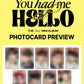 ZEROBASEONE The 3rd Mini Album – You had me at HELLO (Digipack Ver.) (Random) + Makestar Benefit