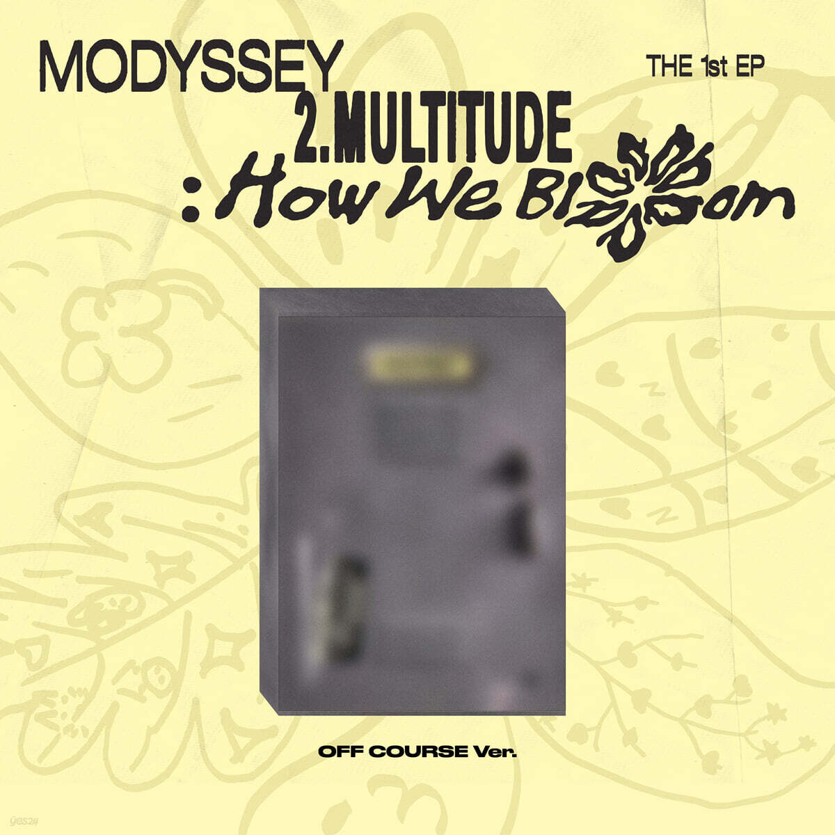 MODYSSEY – 2.Multitude: How We Bloom (OFF COURSE VER.)