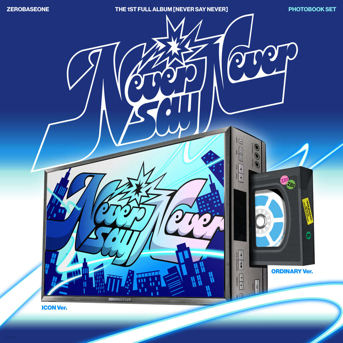 ZEROBASEONE THE 1ST FULL ALBUM – NEVER SAY NEVER (PHOTOBOOK Ver.) (ICON & ORDINARY) (Random)