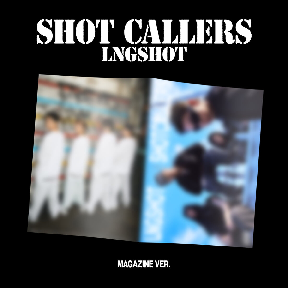 LNGSHOT – DEBUT EP [SHOT CALLERS] (Magazine Ver.)