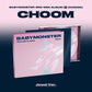 BABYMONSTER – 3rd MINI ALBUM [춤 (CHOOM)] (Jewel Ver.)