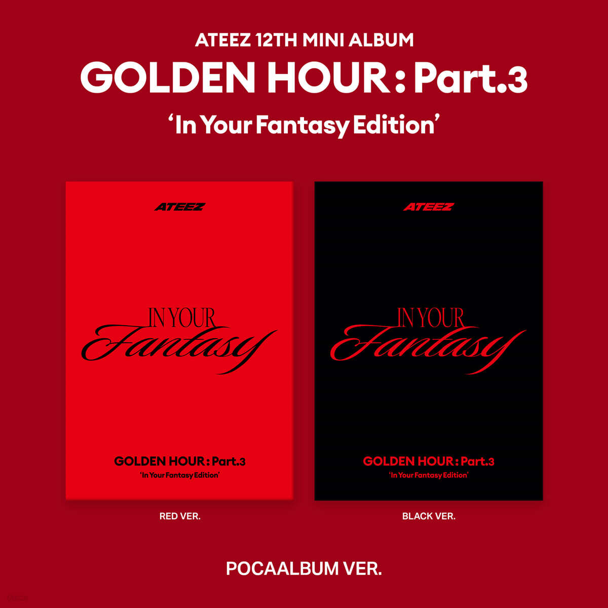 ATEEZ 12TH MINI ALBUM – GOLDEN HOUR : Part.3 (In Your Fantasy Edition) (POCAALBUM Ver.)