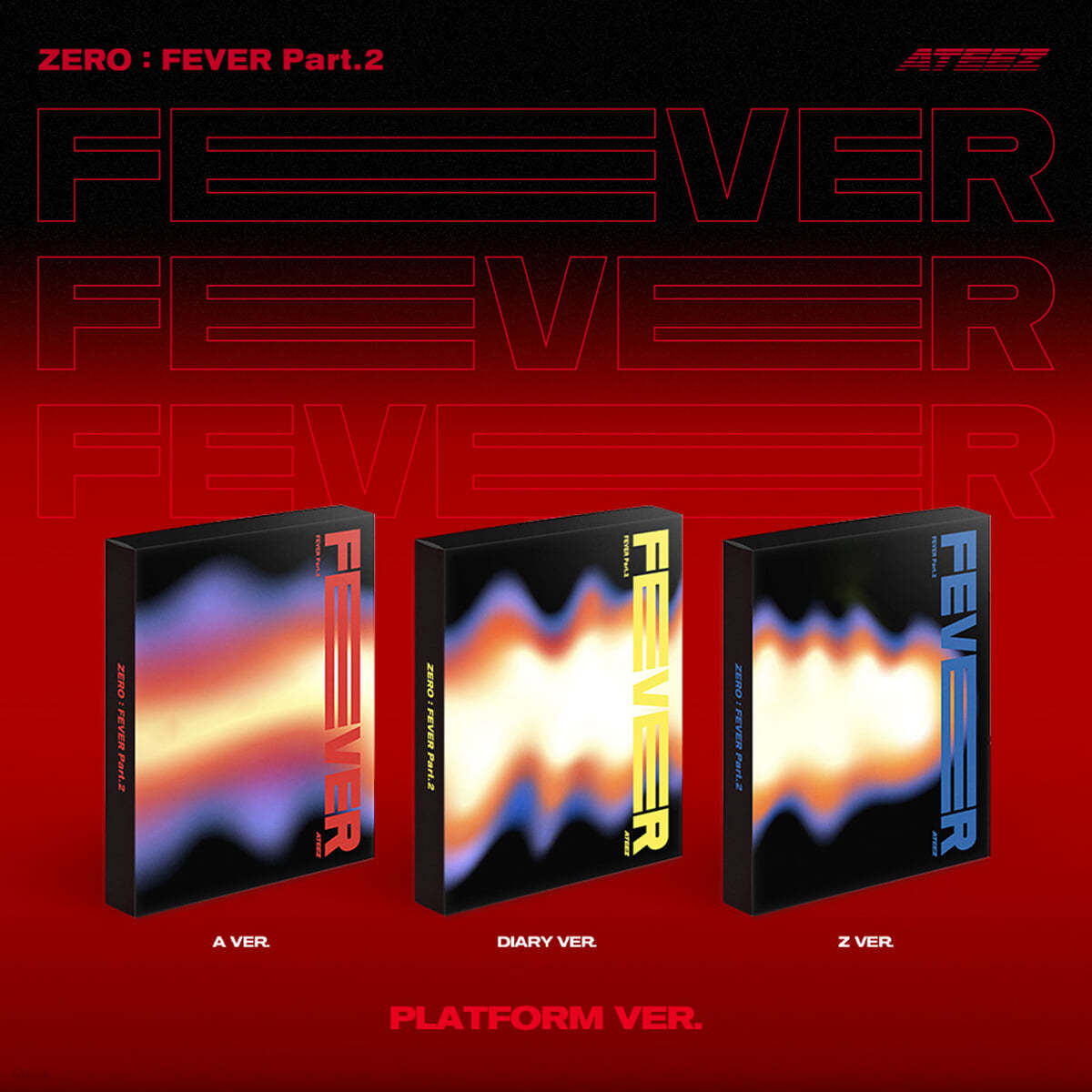 ATEEZ – ZERO : FEVER Part.2 (PLATFORM VER.)