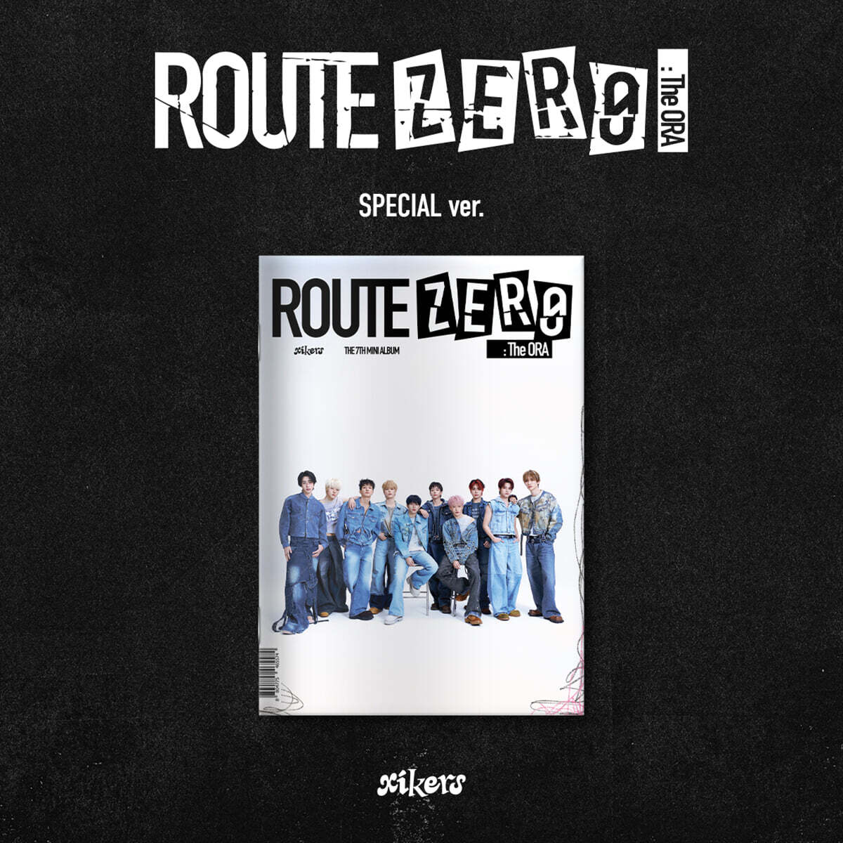 xikers – 7TH MINI ALBUM [ROUTE ZERO : The ORA] (Special Ver.)