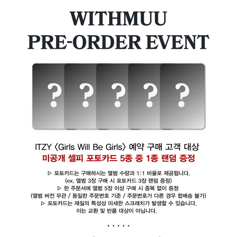 ITZY – Girls Will Be Girls Withmuu Pre Order Benefit Photocard