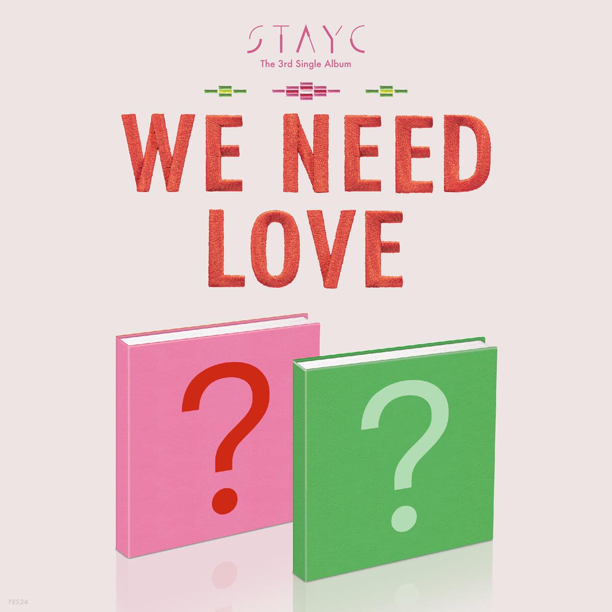 STAYC Single Album Vol. 3 - WE NEED LOVE (Random) - KKANG