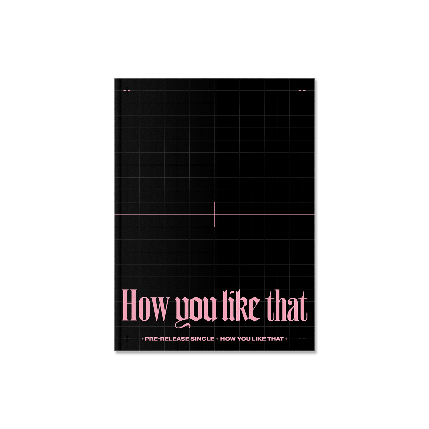 BLACKPINK SPECIAL EDITION [How You Like That] - KKANG